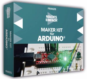FRANZIS Mach´s einfach: Maker Kit für Arduino